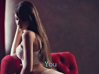 You