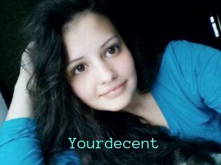 Yourdecent
