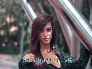 Zarahadictive