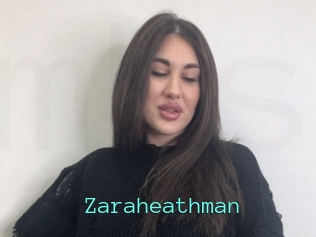 Zaraheathman